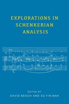 Book cover for Explorations in Schenkerian Analysis