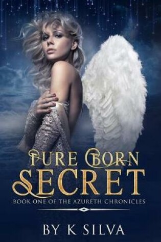 Cover of Pure Born Secret