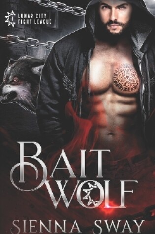 Cover of Bait Wolf