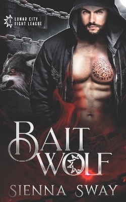 Book cover for Bait Wolf