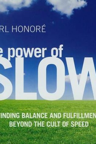 Cover of The Power of Slow