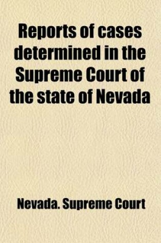 Cover of Reports of Cases Determined in the Supreme Court of the State of Nevada (Volume 26)