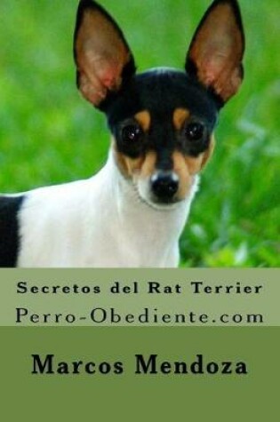 Cover of Secretos del Rat Terrier