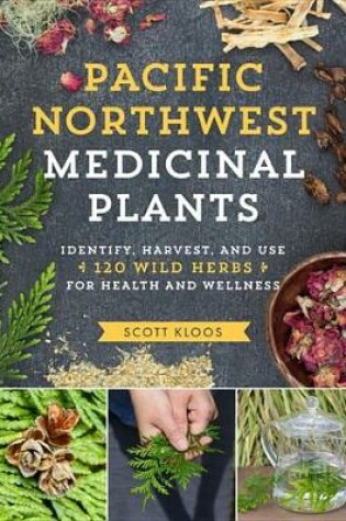 Cover of Pacific Northwest Medicinal Plants