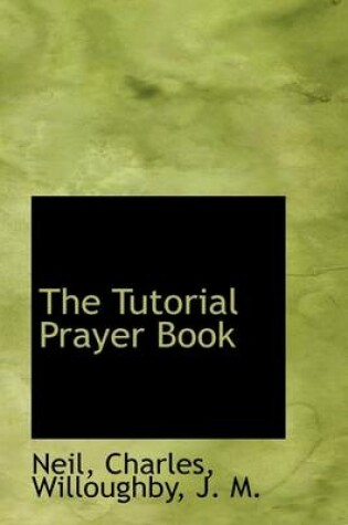 Cover of The Tutorial Prayer Book