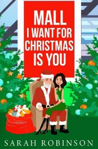 Cover of Mall I Want for Christmas is You