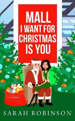 Book cover for Mall I Want for Christmas is You