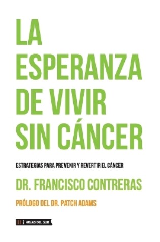 Cover of La esperanza de vivir sin c�ncer