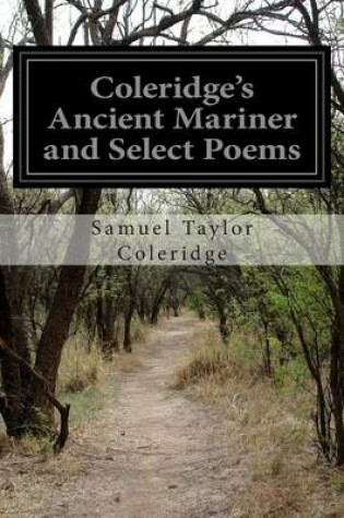 Cover of Coleridge's Ancient Mariner and Select Poems