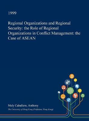 Book cover for Regional Organizations and Regional Security