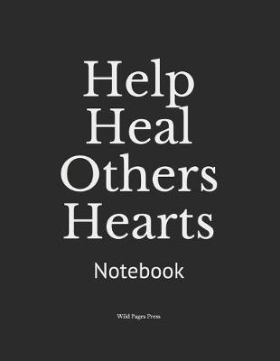 Book cover for Help Heal Others Hearts