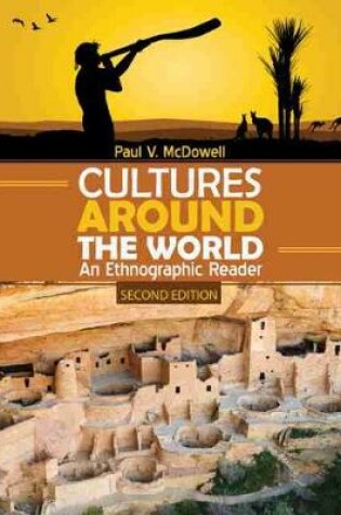 Cover of Cultures Around the World: An Ethnographic Reader