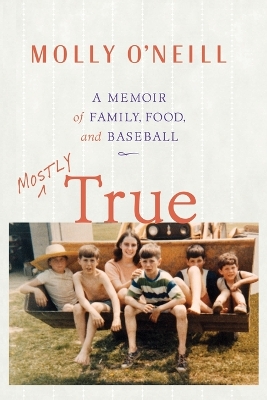 Book cover for Mostly True