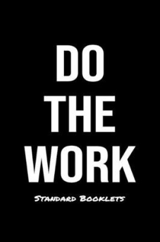 Cover of Do The Work Standard Booklets