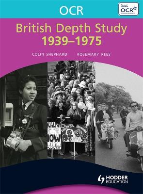 Cover of OCR British Depth Study 1939-1975