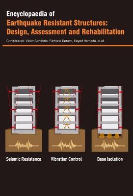 Cover of Encyclopaedia of Earthquake Resistant Structures: Design, Assessment and Rehabilitation