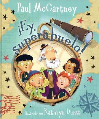 Book cover for ¡ey, Superabuelo!