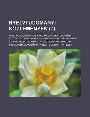 Book cover for Nyelvtudomanyi Kozlemenyek (7 )