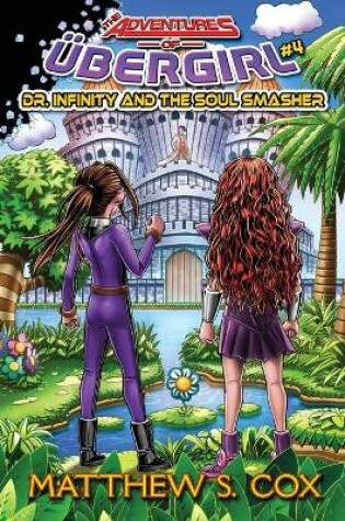 Cover of Dr. Infinity and the Soul Smasher