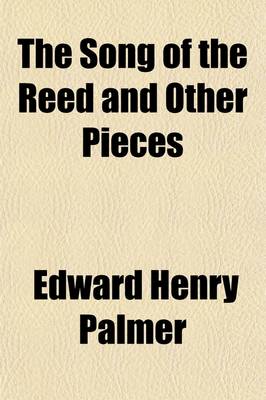 Book cover for The Song of the Reed and Other Pieces