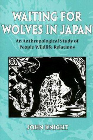 Cover of Waiting for Wolves in Japan