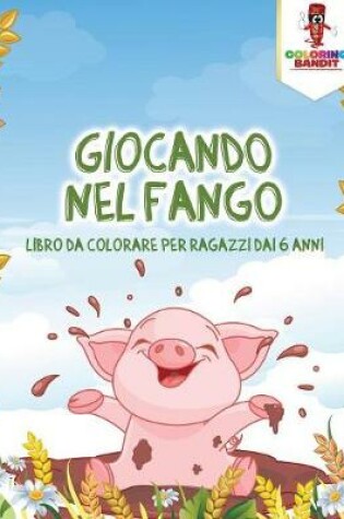 Cover of Giocando Nel Fango