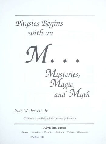 Book cover for Physics Begins with M...Mysteries Magic