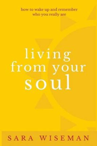 Cover of Living from Your Soul