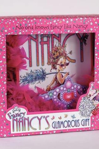 Cover of Fancy Nancy's Glamorous Gift