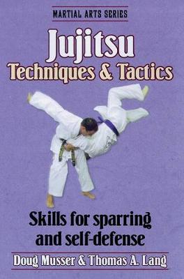 Book cover for Jujitsu Techniques and Tactics