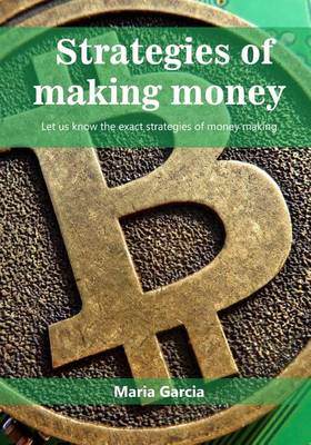 Book cover for Strategies of Making Money