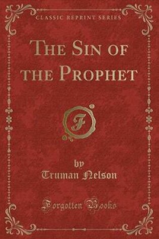 Cover of The Sin of the Prophet (Classic Reprint)