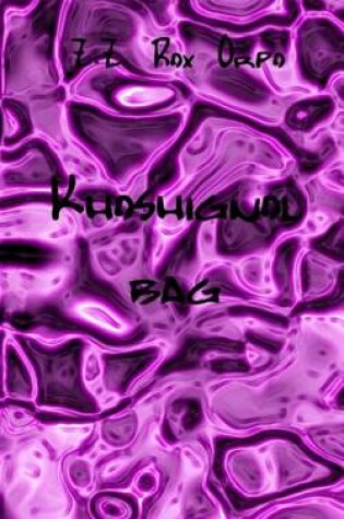 Cover of Khoshignol Bag