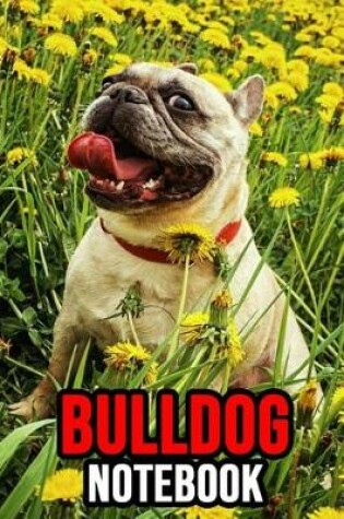 Cover of Bulldog Notebook
