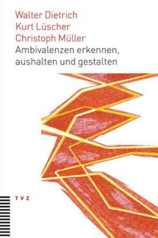 Cover of Ambivalenzen Erkennen, Aushalten Und Gestalten