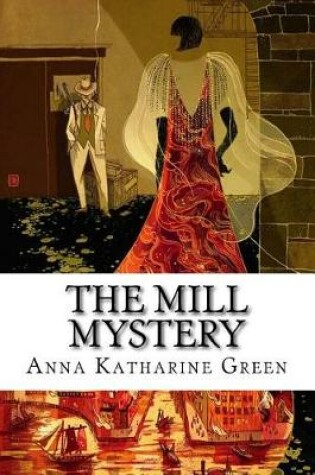 Cover of The Mill Mystery