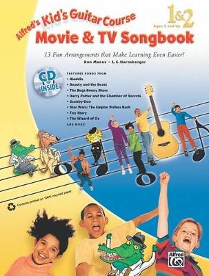 Book cover for Alfred's Kid's Guitar Course Movie and TV Songbook 1 & 2