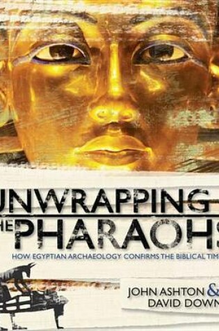 Cover of Unwrapping the Pharaohs