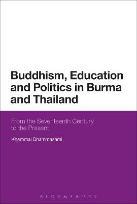 Book cover for Buddhism, Education and Politics in Burma and Thailand
