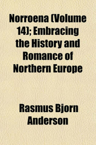 Cover of Norroena (Volume 14); Embracing the History and Romance of Northern Europe