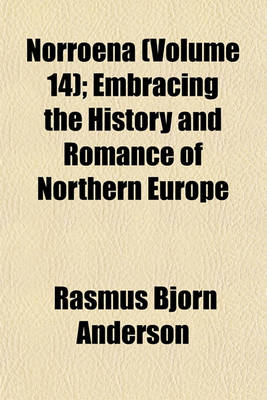 Book cover for Norroena (Volume 14); Embracing the History and Romance of Northern Europe