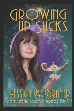 Cover of Growing Up Sucks