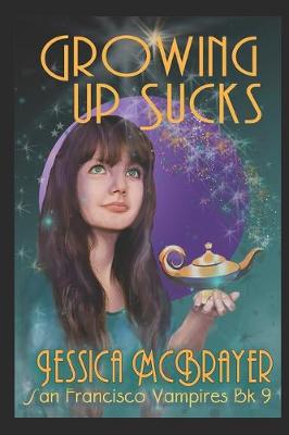 Book cover for Growing Up Sucks