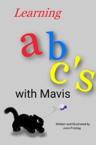 Cover of Learning abc's with Mavis