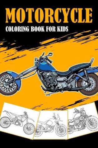 Cover of Motorcycle Coloring Book for Kids