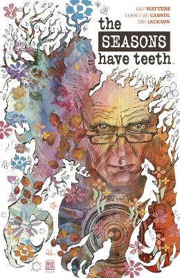 Book cover for The Seasons Have Teeth