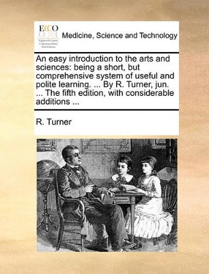 Book cover for An easy introduction to the arts and sciences