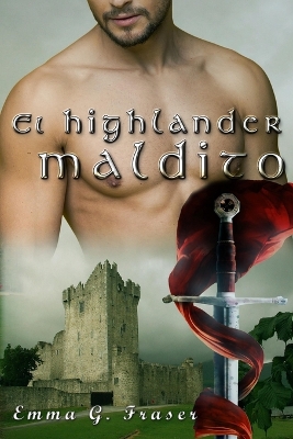 Book cover for El highlander maldito