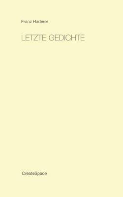 Cover of Letzte Gedichte