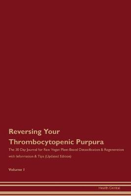 Book cover for Reversing Your Thrombocytopenic Purpura